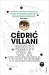 Cover of Birth of a Theorem: A Mathematical Adventure