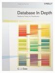 Cover of Database In Depth: Relational Theory for Practitioners