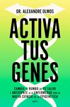 Cover of Activa tus genes