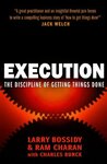Cover of Execution: The Discipline of Getting Things Done