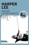 Cover of Matar un rossinyol