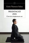 Cover of Meditació zen: L'art de simplement ser