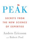 Cover of Peak: Secrets from The New Science of Expertise