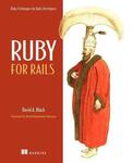 Cover of Ruby for Rails: Ruby Techniques for Rails Developers