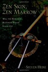 Cover of Zen Skin, Zen Marrow